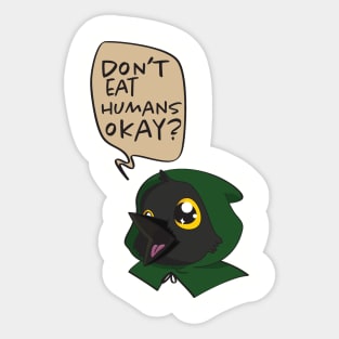 Kiri the Kenku: Don't Eat Humans Okay? Sticker